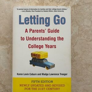 Letting Go: A Parents' Guide Book